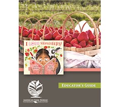 “I Love Strawberries” Educator's Guide